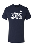 Columbus Spurs "It's Always Sonny in Tottenham" Tee